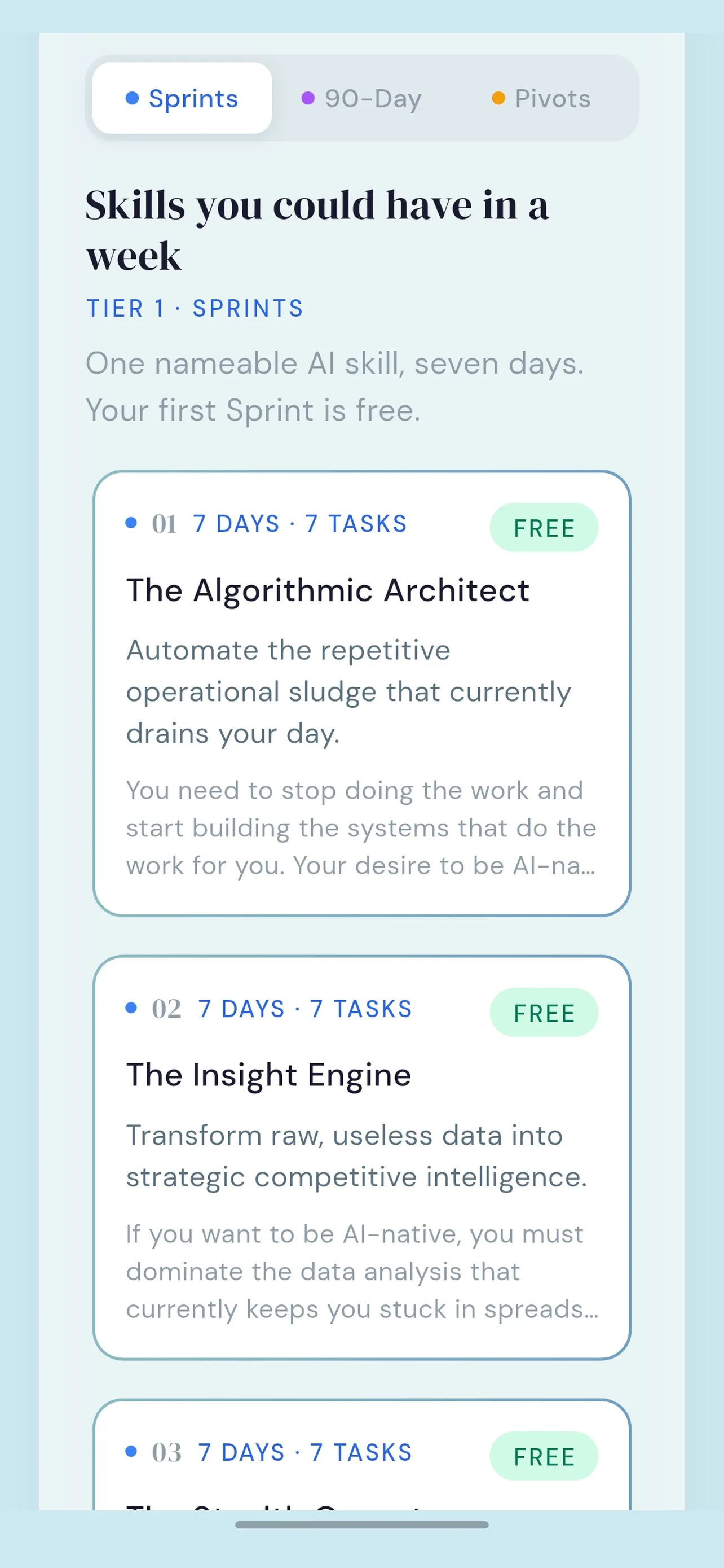 Dream Pivot Sprints tab: seven-day skill plans marked free, next to the 90-Day and Pivots tabs
